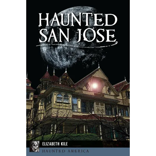 Haunted San Jose