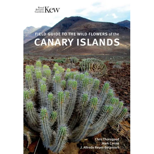 Field Guide to the Wild Flowers of the Canary Islands