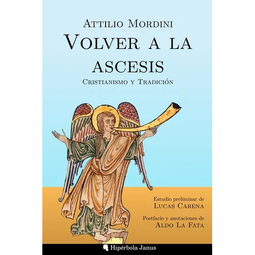Volver a la ascesis: Cristianismo y Tradición