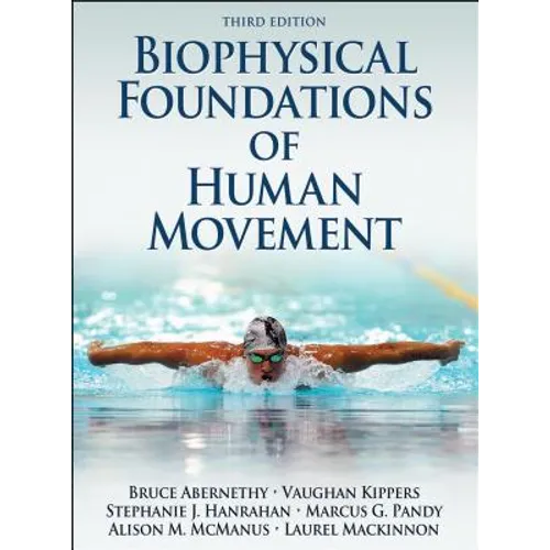 Biophysical Foundations of Human Movement