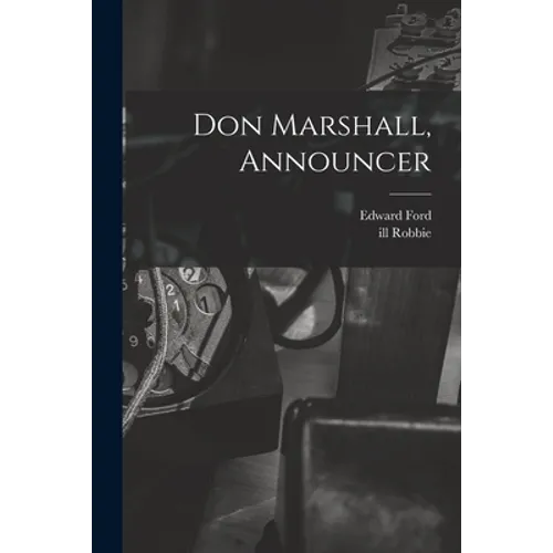 Don Marshall, Announcer