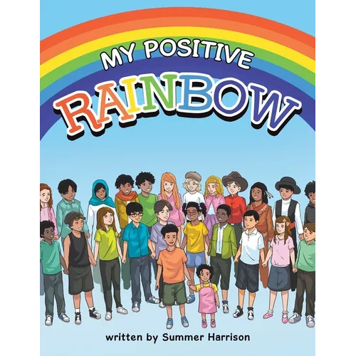 My Positive RAINBOW
