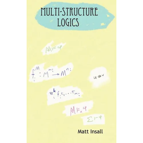 Multi-Structure Logics