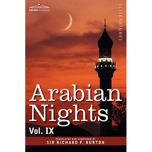 Arabian Nights, in 16 Volumes: Vol. IX