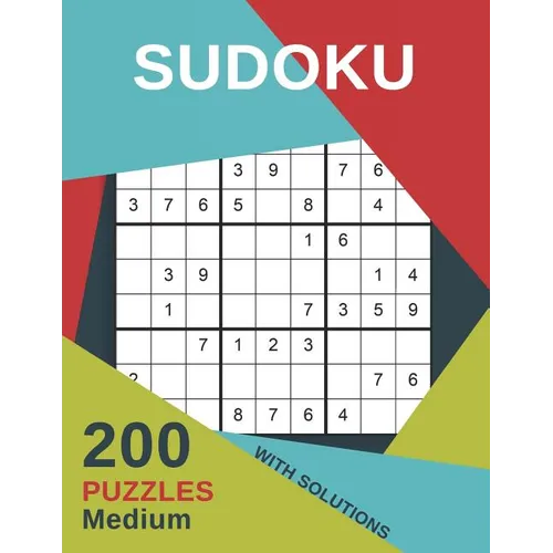 Sudoku 200 Puzzles Medium With Solutions: For adults large print including Instructions and answer keys - From Beginner to Advanced for Clever people