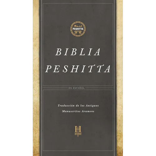 Biblia Peshitta, Tapa Dura: Revisada Y Aumentada
