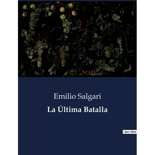 La Última Batalla