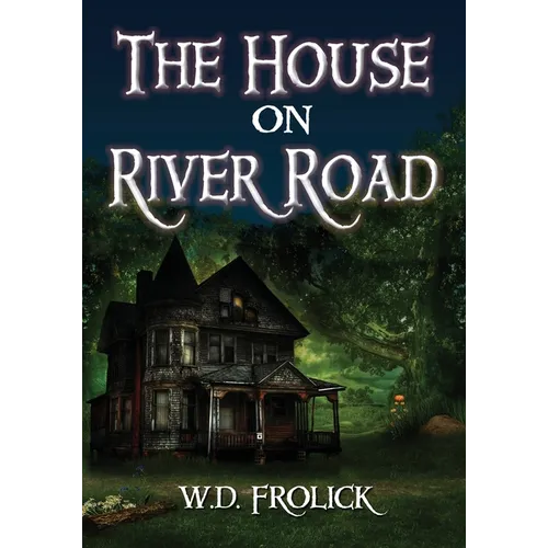 The House on River Road