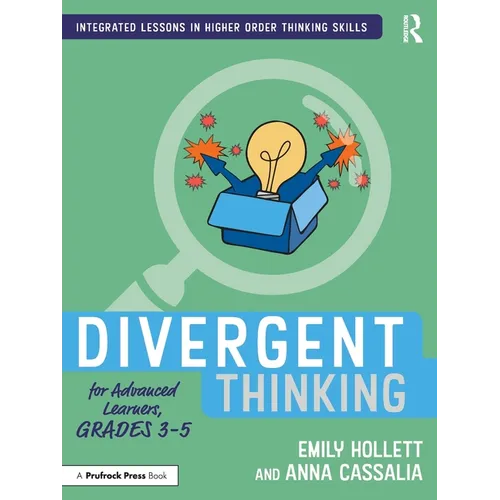 Divergent Thinking for Advanced Learners, Grades 3-5