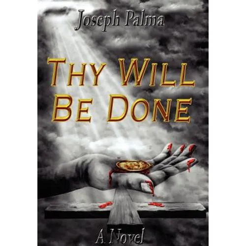 Thy Will Be Done