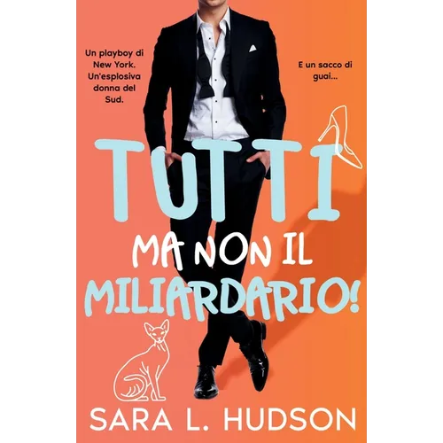Tutti ma non il Miliardario!