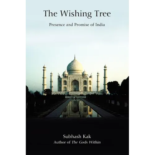 The Wishing Tree: Presence and Promise of India