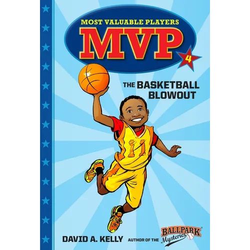MVP #4: The Basketball Blowout