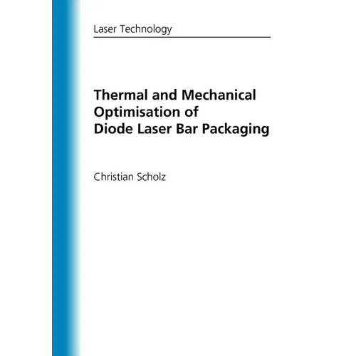 Thermal and Mechanical Optimisation of Diode Laser Bar Packaging