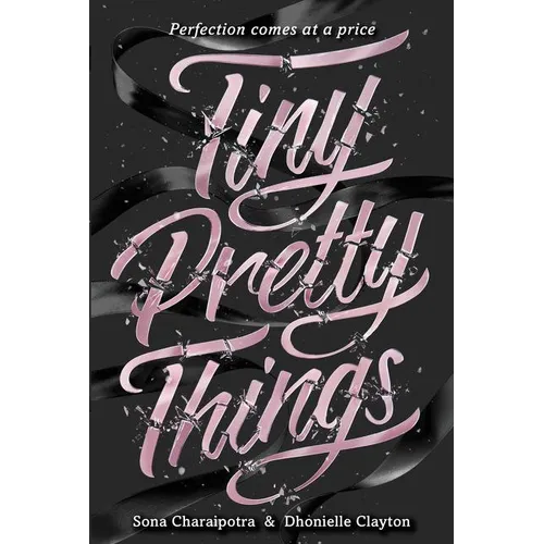 Tiny Pretty Things