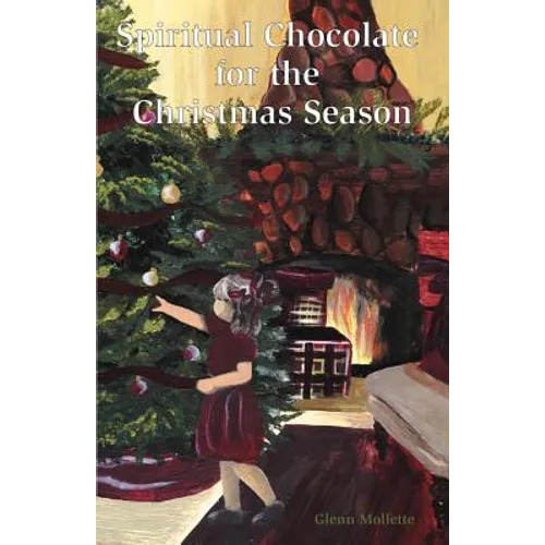 Spiritual Chocolate for the Christmas Season