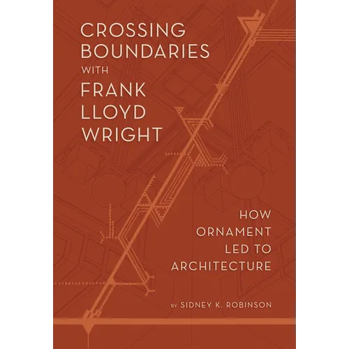 Crossing Boundaries: How Ornament Led to Architecture