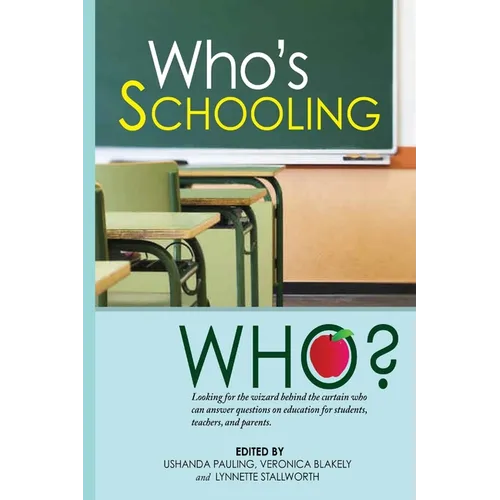 Who's Schooling Who