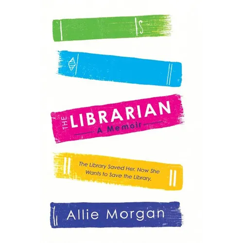 The Librarian: The Library Saved Her. Now She Wants to Save the Library