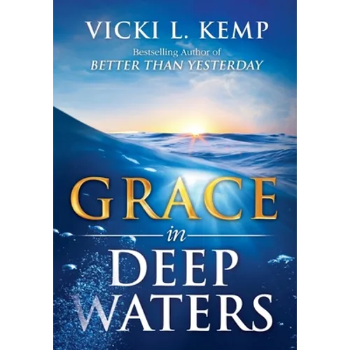 Grace in Deep Waters