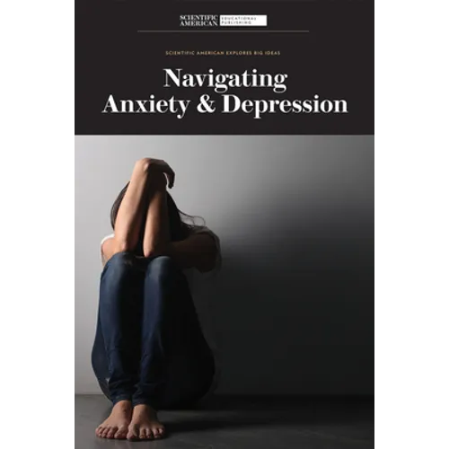 Navigating Anxiety & Depression