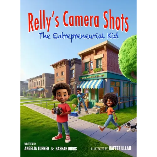 Relly's Camera Shots The Entrepreneurial Kid