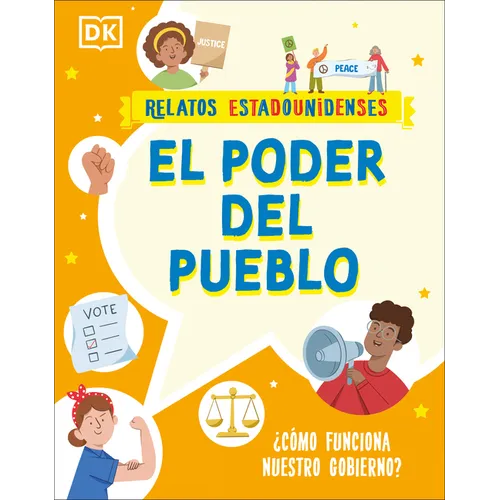 El Poder del Pueblo (Power for the People): ¿Cómo Funciona Nuestro Gobierno?