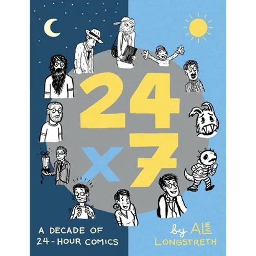 24x7: A Decade of 24-Hour Comics