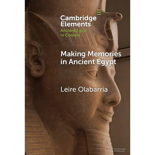 Making Memories in Ancient Egypt