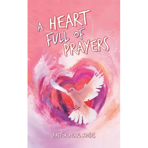 A Heart Full of Prayers