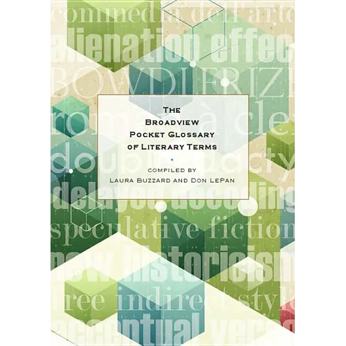The Broadview Pocket Glossary of Literary Terms