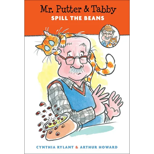 Mr. Putter & Tabby Spill the Beans