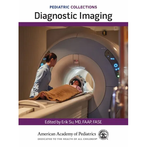 Pediatric Collections: Diagnostic Imaging