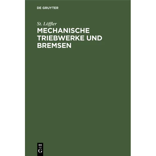 Mechanische Triebwerke Und Bremsen