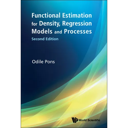 Functional Estimation for Density, Regression Models and Processes (Second Edition)