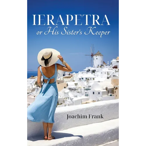Ierapetra, or His Sister's Keeper