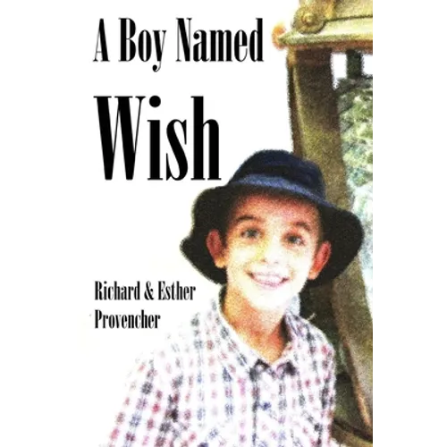 A Boy Named Wish
