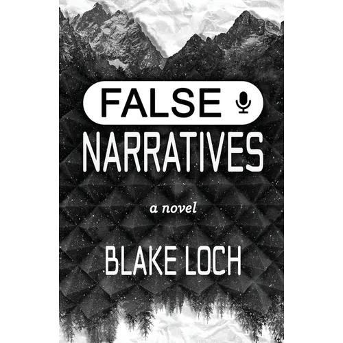 False Narratives