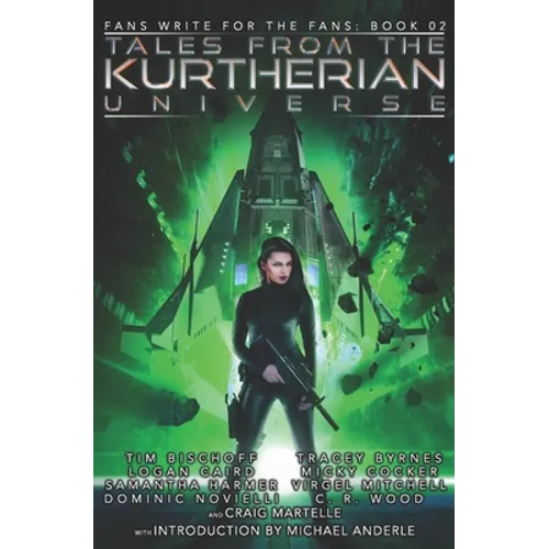 Tales from the Kurtherian Universe: Fans Write For The Fans: Book 2