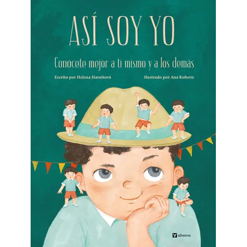 Así Soy Yo: Conócete Mejor a Ti Mismo Y a Los Demás