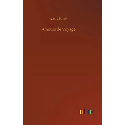 Amours de Voyage