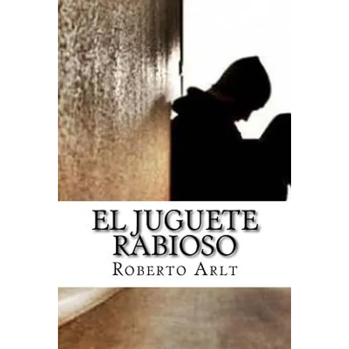 El juguete Rabioso