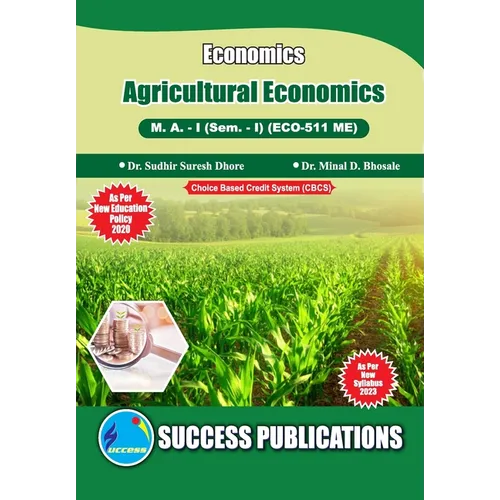 Agricultural Economcis, First Year, M.A, Sem-I-English