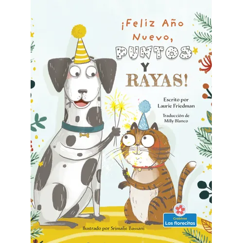 ¡Feliz Año Nuevo, Puntos Y Rayas! (Happy New Year, Spots and Stripes!)