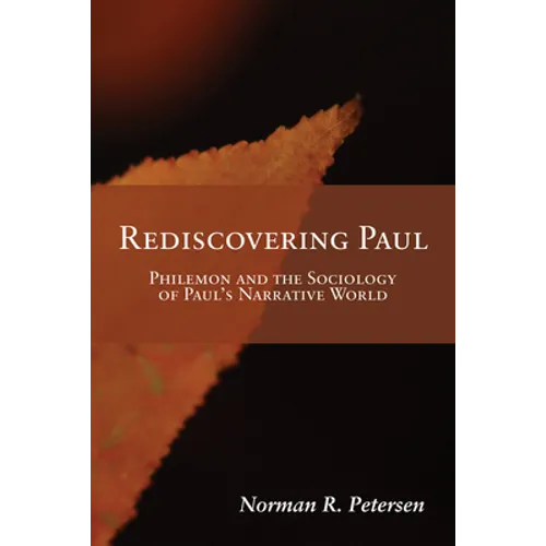 Rediscovering Paul