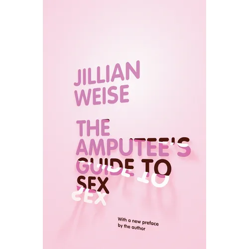 The Amputee's Guide to Sex