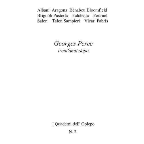 Georges Perec trent'anni dopo