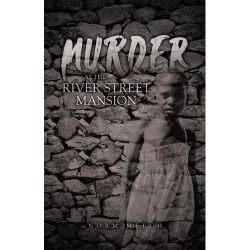 Murder at the River Street Mansion