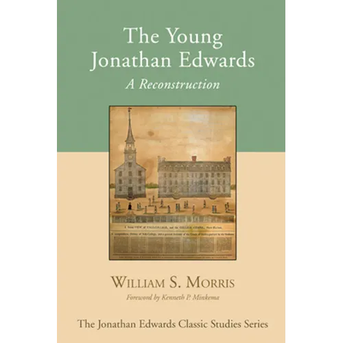 The Young Jonathan Edwards
