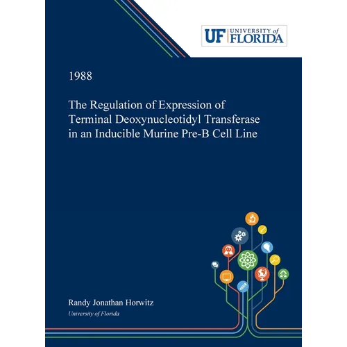 The Regulation of Expression of Terminal Deoxynucleotidyl Transferase in an Inducible Murine Pre-B Cell Line